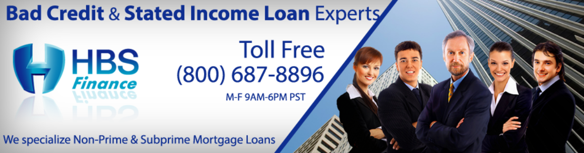 Loan1st.com – Since 2005 Financing Bad/Poor/No Credit, Stated Income, No Doc Mortgage, Non-Prime, Subprime, Non-QM Loans – California Non-Prime Lender